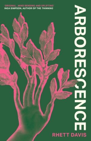 Arborescence - A dazzling and deeply moving story about humans turning into