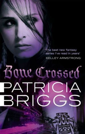 Bone Crossed - Mercy Thompson: Book 4