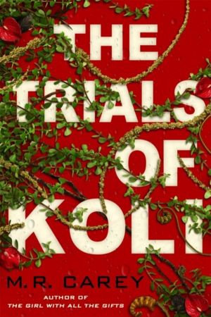 Trials of Koli - The Rampart Trilogy, Book 2