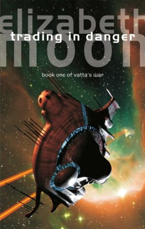 Trading In Danger - Vatta's War: Book One