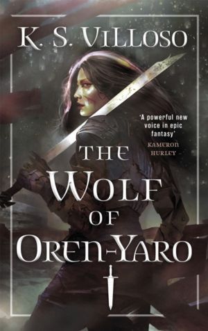 Wolf of Oren-Yaro - Chronicles of the Wolf Queen Book One