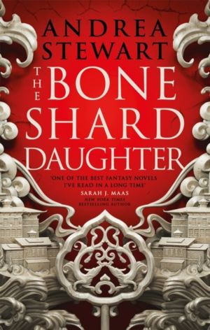 Bone Shard Daughter - The first book in the Sunday Times bestselling Drowni