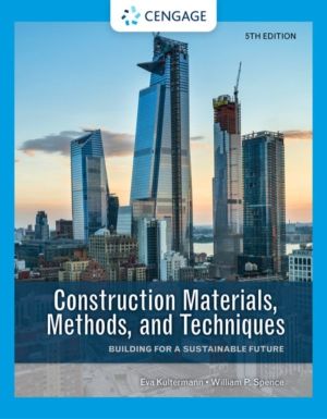 Construction Materials, Methods, and Techniques - Building for a Sustainabl
