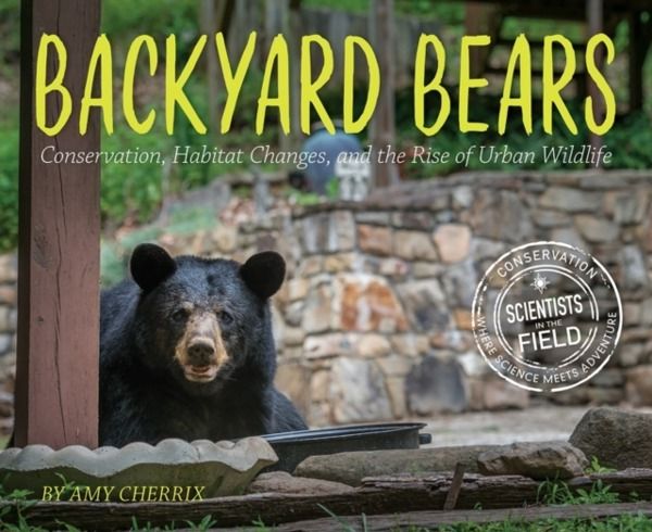Backyard Bears - Conservation, Habitat Changes, and the Rise of Urban Wildl