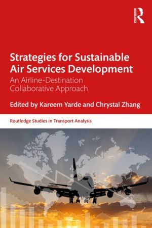Strategies for Sustainable Air Services Development - An airline-destinatio