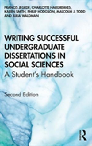 Writing Successful Undergraduate Dissertations in Social Sciences - A Stude