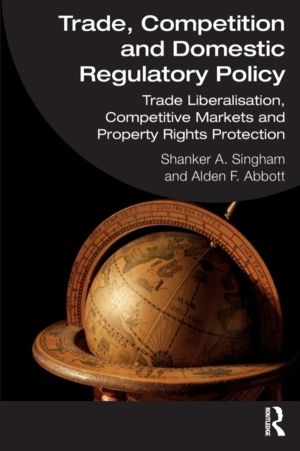 Trade, Competition and Domestic Regulatory Policy - Trade Liberalisation, C
