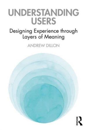 Understanding Users - Designing Experience through Layers of Meaning