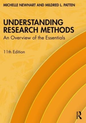 Understanding Research Methods - An Overview of the Essentials