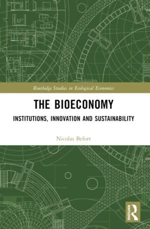 Bioeconomy - Institutions, Innovation and Sustainability