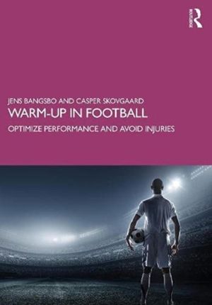 Warm-up in Football - Optimize Performance and Avoid Injuries