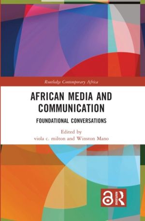 African Media and Communication - Foundational Conversations