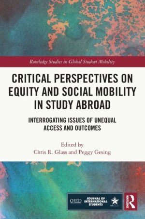 Critical Perspectives on Equity and Social Mobility in Study Abroad - Inter