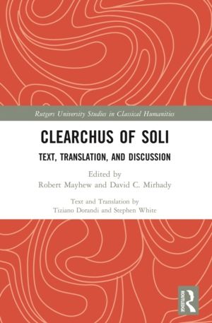 Clearchus of Soli - Text, Translation, and Discussion