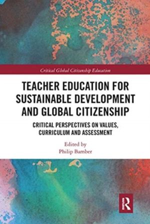 Teacher Education for Sustainable Development and Global Citizenship - Crit