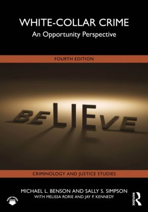 White-Collar Crime - An Opportunity Perspective