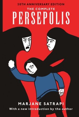 Complete Persepolis - Volumes 1 and 2
