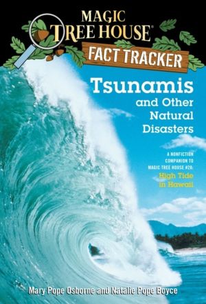 Tsunamis and Other Natural Disasters - A Nonfiction Companion to Magic Tree