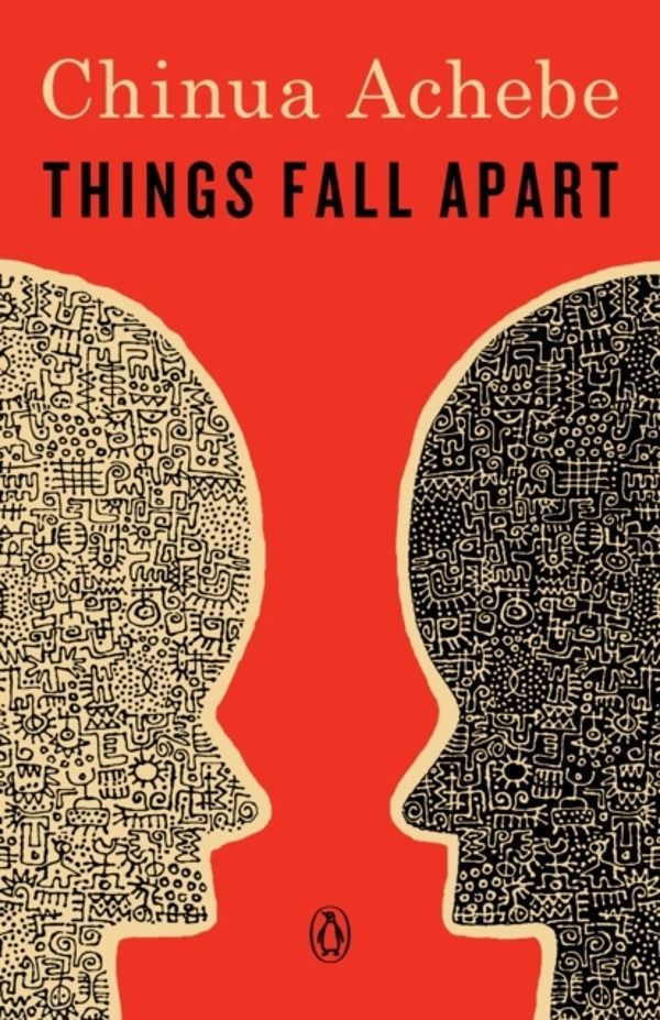 Things Fall Apart - A Novel