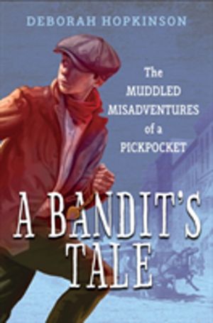 Bandit's Tale - The Muddled Misadventures of a Pickpocket