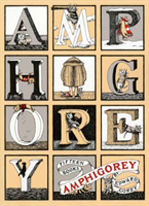 Amphigorey - Fifteen Stories