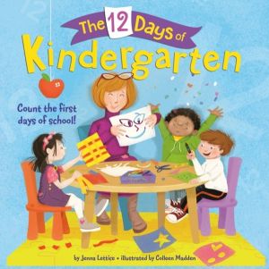 12 Days of Kindergarten - A Book for Kindergarteners