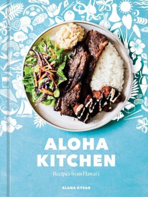 Aloha Kitchen - Recipes from Hawai'i