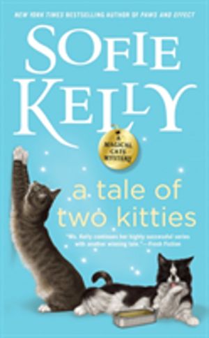 Tale of Two Kitties - A Magical Cats Mystery