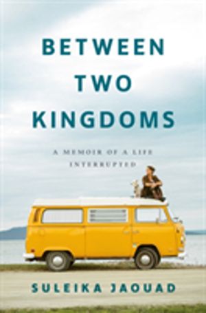 Between Two Kingdoms - A Memoir of a Life Interrupted