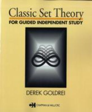 Classic Set Theory - For Guided Independent Study