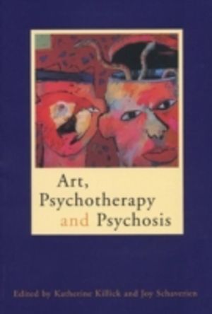 Art, Psychotherapy and Psychosis