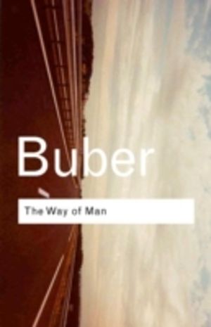 Way of Man - According to the Teachings of Hasidism
