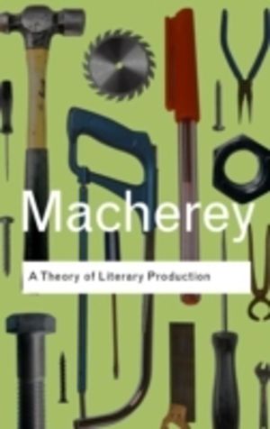 Theory of Literary Production
