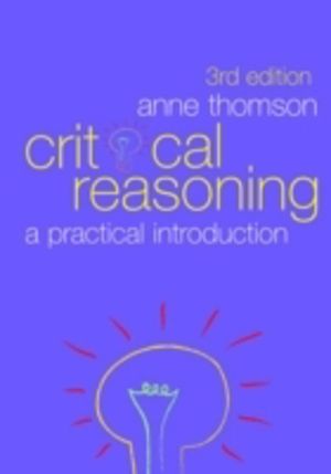 Critical Reasoning - A Practical Introduction
