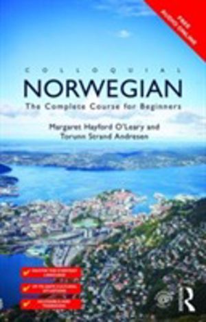Colloquial Norwegian - The Complete Course for Beginners