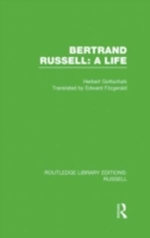 Bertrand Russell: A Life