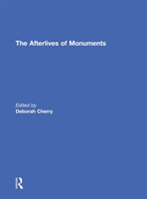 Afterlives of Monuments