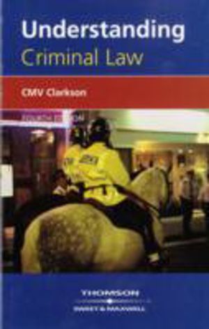 Understanding Criminal Law