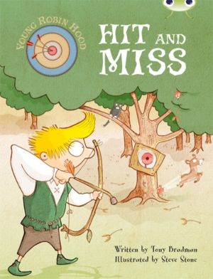 Bug Club Independent Fiction Year Two Turquoise B Young Robin Hood: Hit and