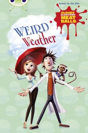 Bug Club Independent Fiction Year Two Gold B Cloudy with a Chance of Meatba