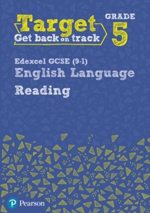 Target Grade 5 Reading Edexcel GCSE (9-1) English Language Workbook - Targe