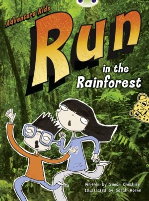 Bug Club Independent Fiction Year Two Turquoise A Adventure Kids: Run in th