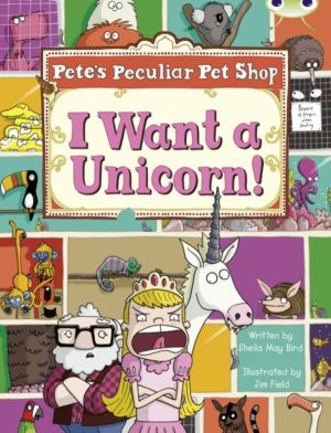 Bug Club Guided Non Fiction Year Two Purple B Pete's Peculiar Pet Shop: I W