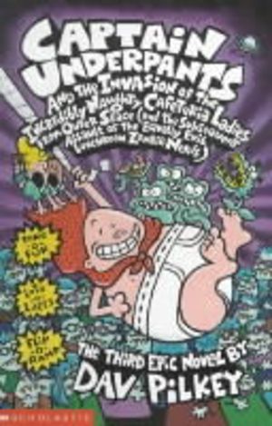 Captain Underpants and the Invasion of the Incredibly Naughty Cafeteria Lad