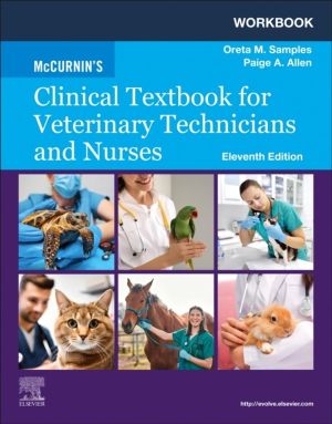 Workbook for McCurnin's Clinical Textbook for Veterinary Technicians and Nu
