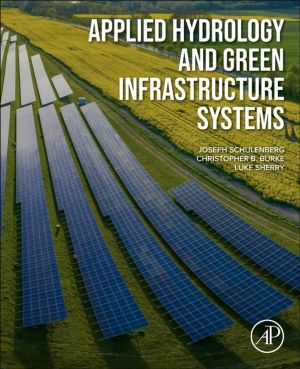Applied Hydrology and Green Infrastructure Systems