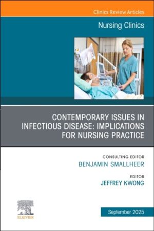 Contemporary Issues in Infectious Disease: Implications for Nursing Practic