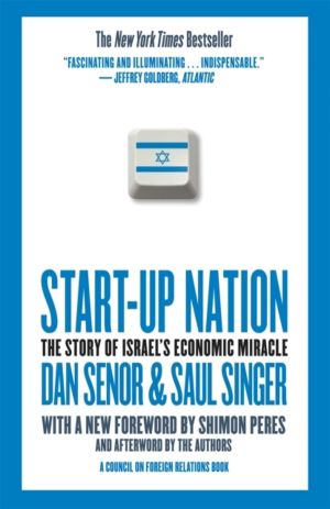 Start-Up Nation - The Story of Israel's Economic Miracle