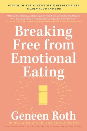 Breaking Free from Emotional Eating