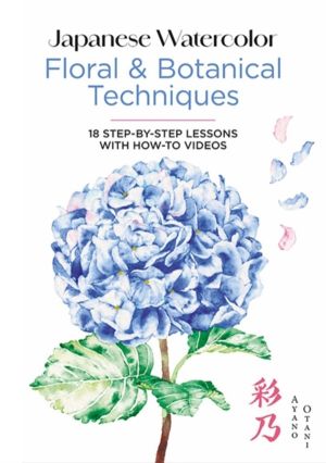 Japanese Watercolor: Floral & Botanical Techniques - 18 Step-by-Step Lesson